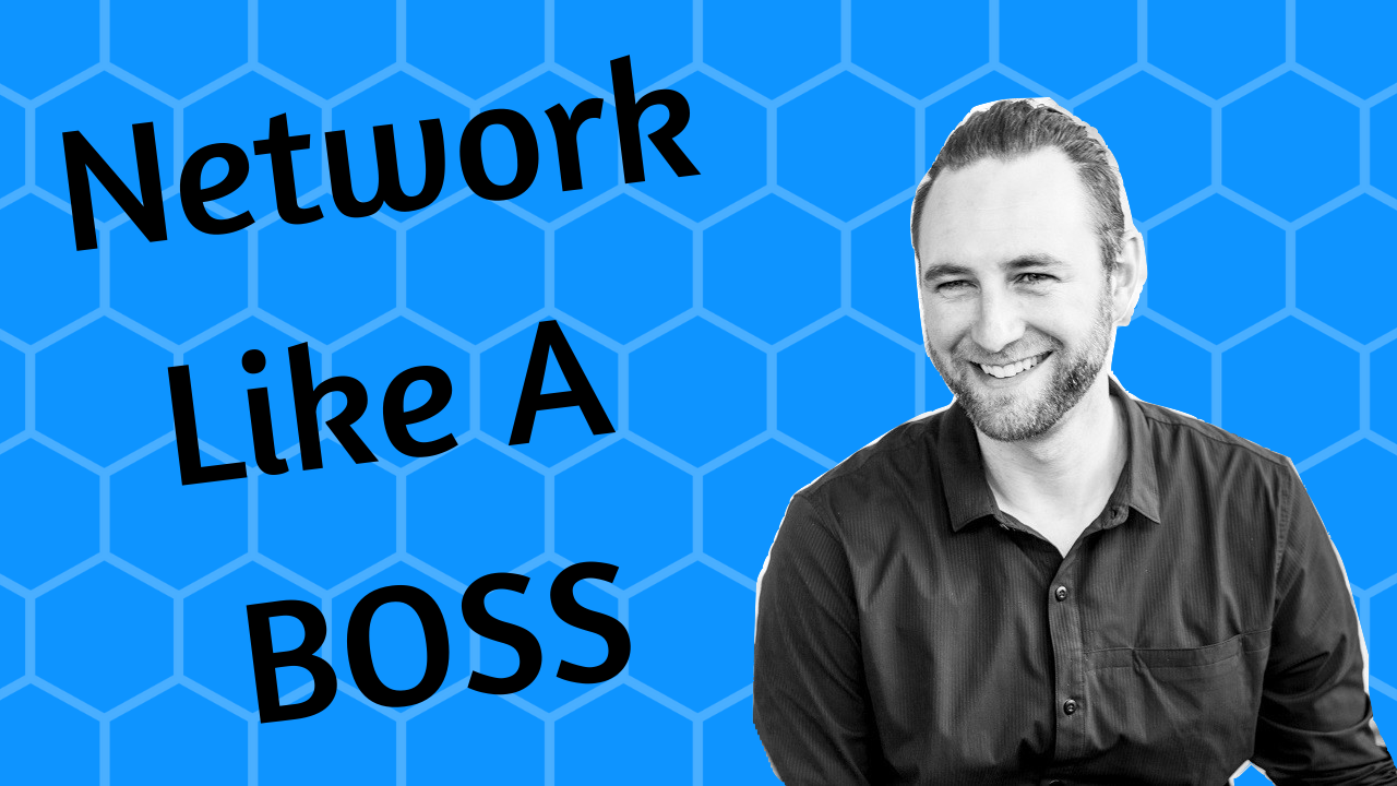 You are currently viewing TIPS AND TRICKS TO NETWORK LIKE A BOSS | AREN 75