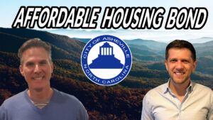 Read more about the article THE CITY OF ASHEVILLE’S AFFORDABLE HOUSING BOND | AREN 93