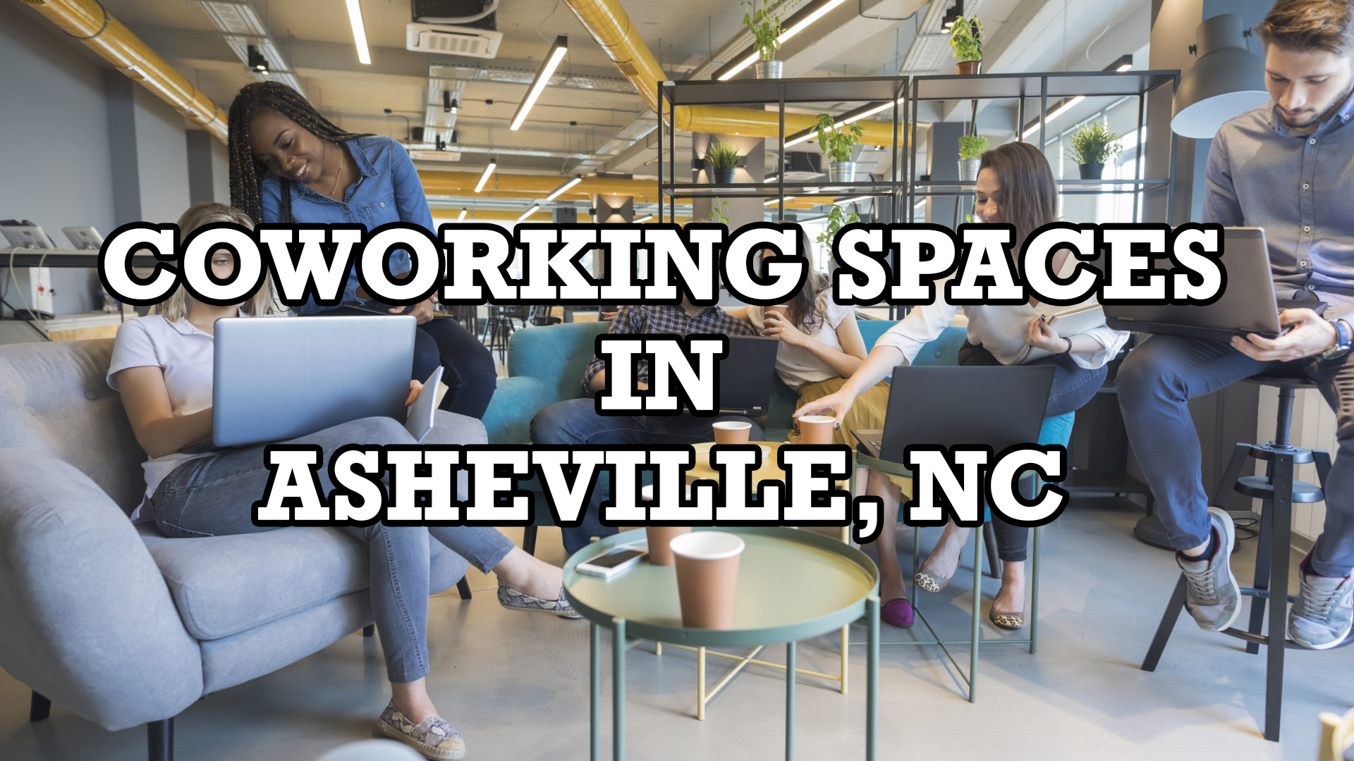 You are currently viewing Asheville Coworking: Has its time come for the Western N.C. market?