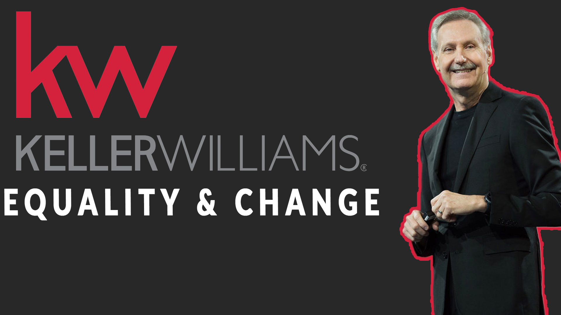 Read more about the article Keller Williams: We Stand Together In Support Of Equality and Change