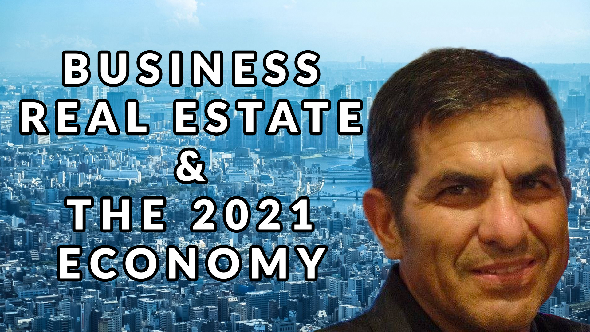 Read more about the article 185. Business & Real Estate in 2021 Tony Pierfelice
